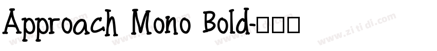 Approach Mono Bold字体转换
